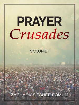 cover image of Prayer Crusades (Volume 1)